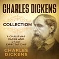 Charles Dickens Collection -  A Christmas Carol and Great Expectations