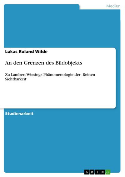 An den Grenzen des Bildobjekts