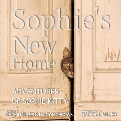 Sophie’s New Home