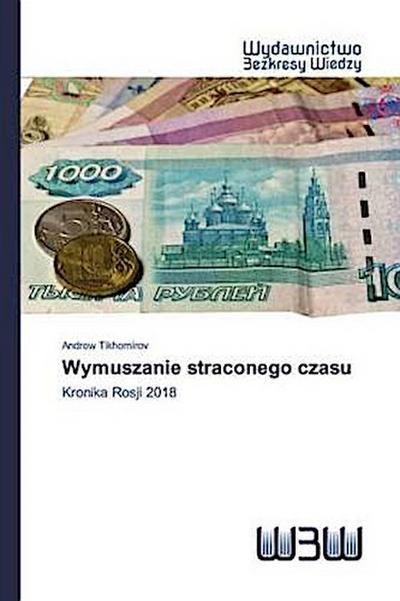 Wymuszanie straconego czasu