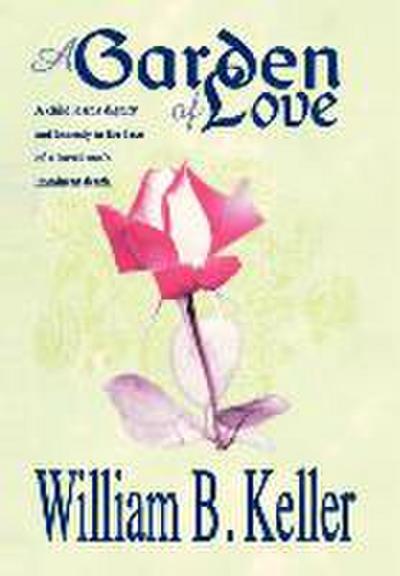 A Garden of Love
