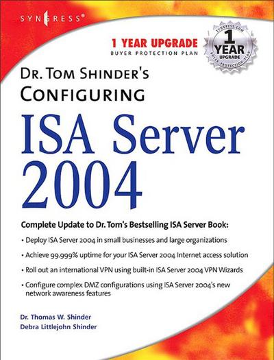 Dr. Tom Shinder’s Configuring ISA Server 2004