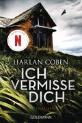Ich vermisse dich von Harlan Coben | Ebook