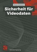 Sicherheit für Videodaten