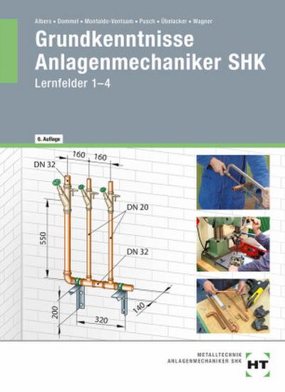 eBook inside: Buch und eBook Grundkenntnisse Anlagenmechaniker SHK, m. 1 Buch, m. 1 Online-Zugang