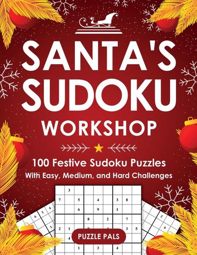 Santa’s Sudoku Workshop
