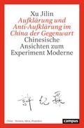 Aufklärung und Anti-Aufklärung im China der Gegenwart