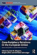 Core-periphery Relations in the European Union