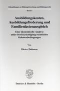 Ausbildungskosten, Ausbildungsförderung und Familienlastenausgleich.