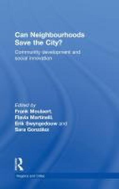 Can Neighbourhoods Save the City?