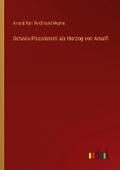 Octavio Piccolomini als Herzog von Amalfi