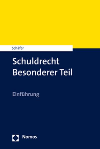 Schuldrecht Besonderer Teil: Einführung