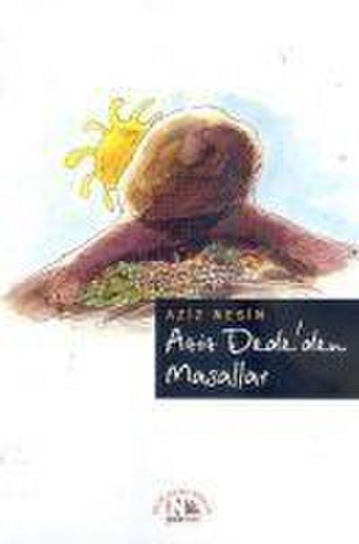 Aziz Dededen Masallar