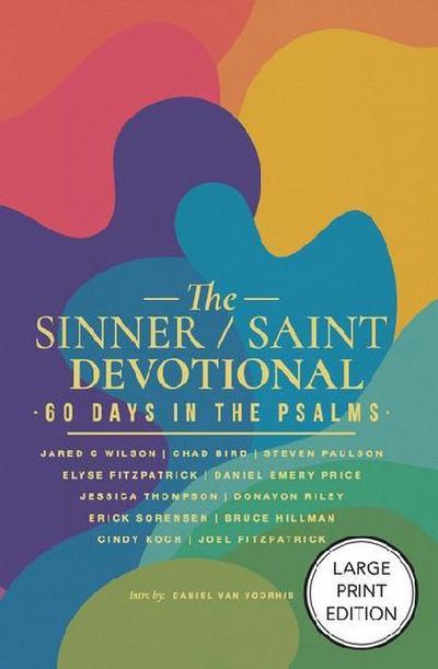 The Sinner / Saint Devotional