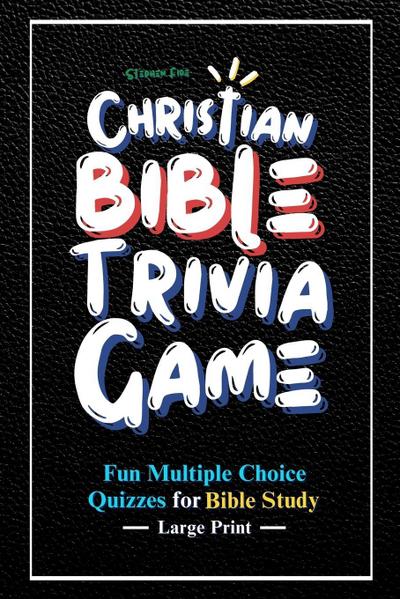 Christian Bible Trivia Game