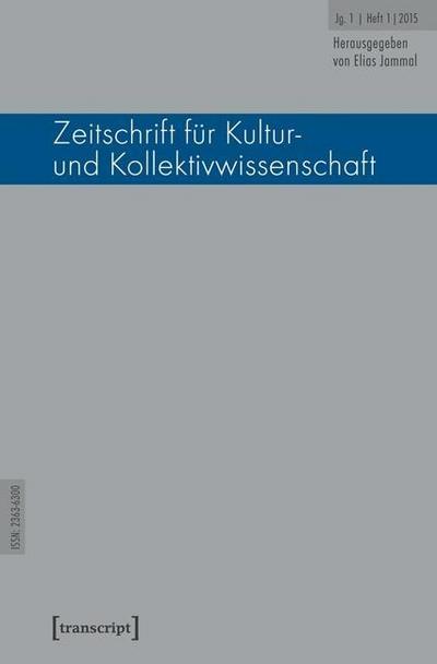 Zeitschrift für Kultur- und Kollektivwissenschaft. H.1/2015