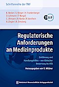 Regulatorische Anforderungen an Medizinprodukte
