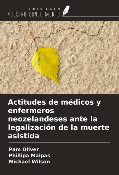 Actitudes de médicos y enfermeros neozelandeses ante la legalización de la muerte asistida