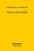 Vorsatz und Schuld
