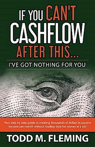If You Can’t Cashflow After This
