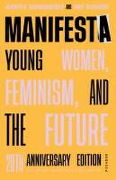 Manifesta (20th Anniversary Edition, Revised and Updated with a N