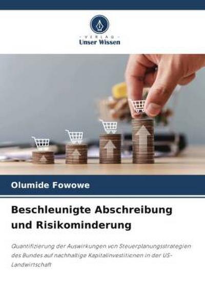 Beschleunigte Abschreibung und Risikominderung