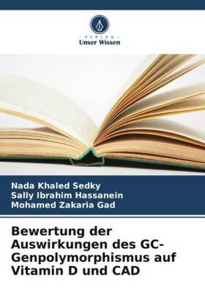 Bewertung der Auswirkungen des GC-Genpolymorphismus auf Vitamin D und CAD