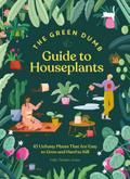 Green Dumb Guide to Houseplants