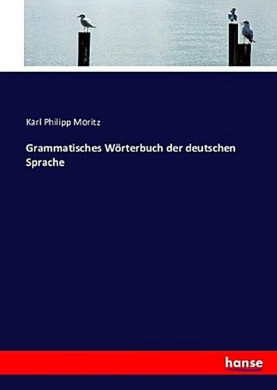 Grammatisches Wörterbuch der deutschen Sprache