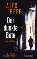 Der dunkle Bote von Alex Beer | Ebook