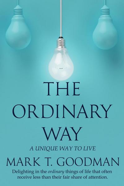 Goodman, M: Ordinary Way