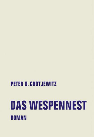 Das Wespennest