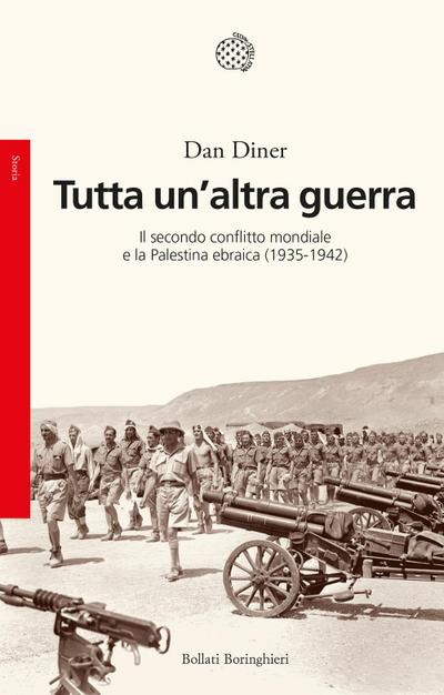 Tutta un’altra guerra. Il secondo conflitto mondiale e la Palestina ebraica (1935-1942)
