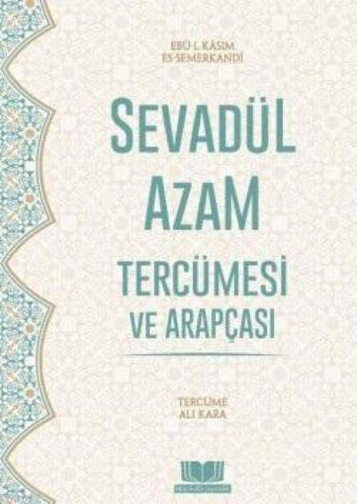 Sevadül Azam Tercümesi ve Arapcasi