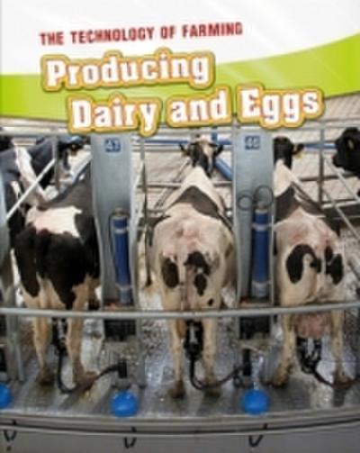 Producing Dairy and Eggs