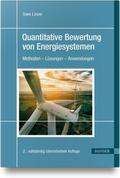 Quantitative Bewertung von Energiesystemen von Sven Linow | Buch