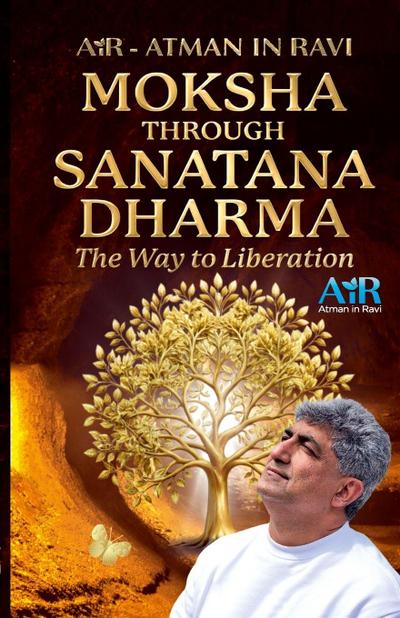 Moksha Through Sanatana Dharma