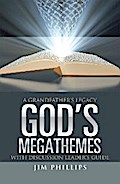 God’s Megathemes
