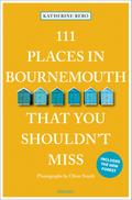 111 Places in Bournemouth That You Shouldn’t Miss