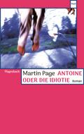 Antoine oder die Idiotie