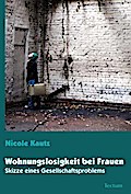 Wohnungslosigkeit bei Frauen