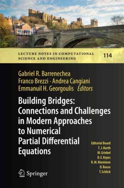 Building Bridges: Connections and Challenges in Modern Approaches to Numerical Partial Differential Equations