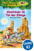 Das magische Baumhaus (Band 49) - Abenteuer im Tal der Könige