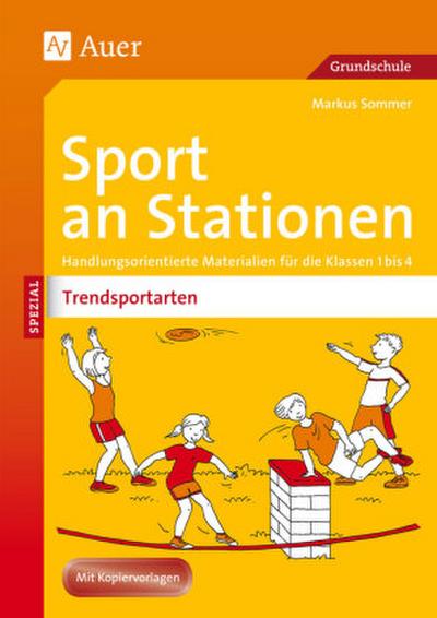 Sport an Stationen Spezial Trendsportarten 1-4