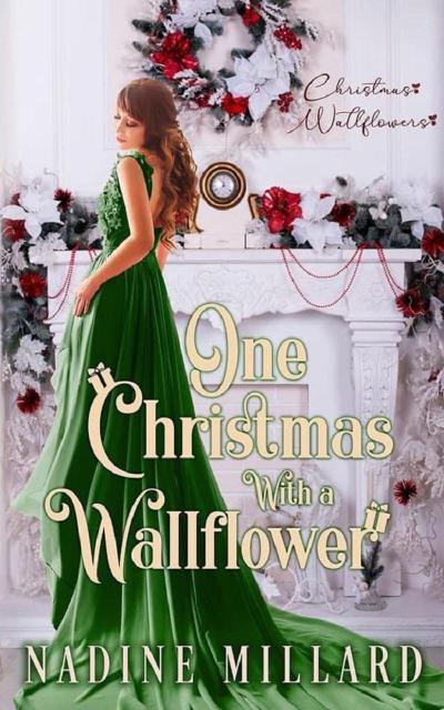 One Christmas With A Wallflower : Christmas Wallflowers Book 7