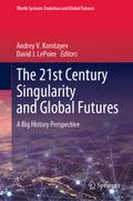 The 21st Century Singularity and Global Futures