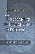 The Craft of International History