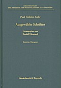 Ausgewählte Schriften, 2 Teilbde. (Abhandlungen der Akademie der Wissenschaften zu Göttingen. Philologisch-Historische Klasse. Dritte Folge, Band 250)