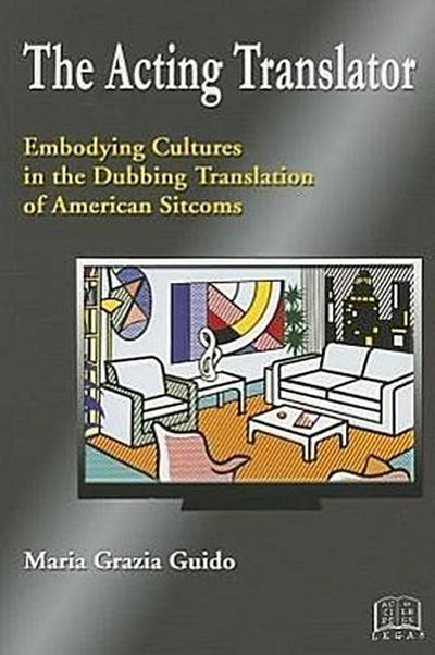 The Acting Translator