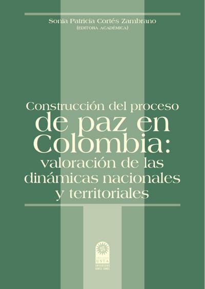 Construcción del proceso de paz en Colombia